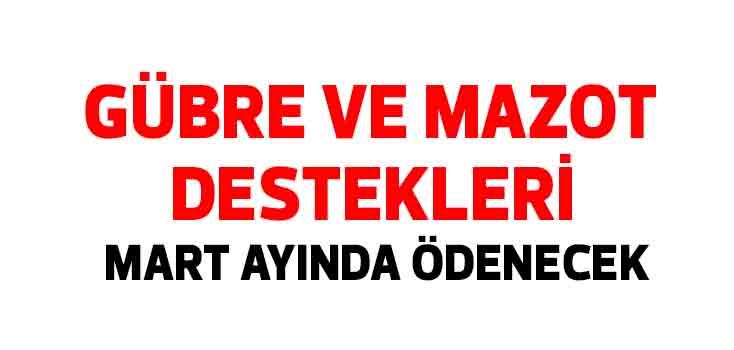 MAZOT GÜBRE DESTEĞİ ÖDEMELERİ BAŞLIYOR....