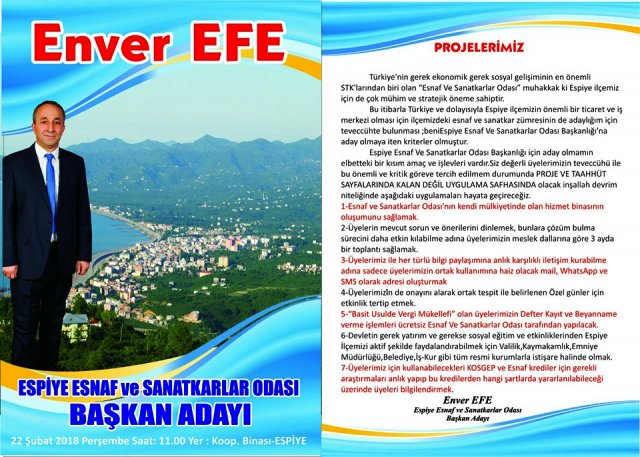 ESPİYE ESNAF VE SANATKARLAR ODASI BAŞKANLIĞINA  ADAYIM.